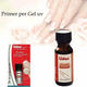 Primer Liquido Smalto Gel UV Unghie Fornetto Ricostruzione Nail Art Manicure...